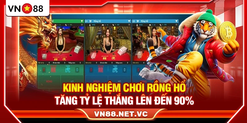 Kinh Nghiệm Chơi Rồng Hổ – Tăng Tỷ Lệ Thắng Lên Đến 90%