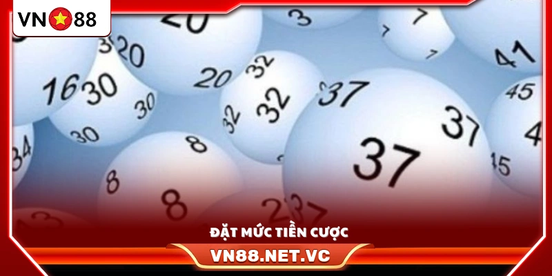 Lựa chọn số tiền phù hợp để tiến hành đặt cược