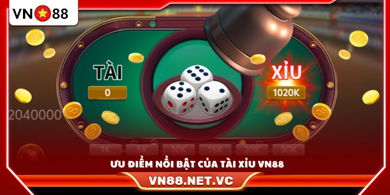Những điểm mạnh khiến tài xỉu VN88 được yêu thích